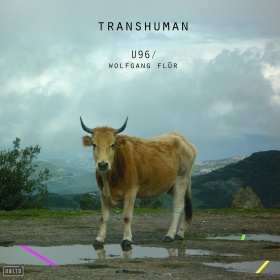 U96 & WOLFGANG FLÜR - TRANSHUMAN (ALBUM)